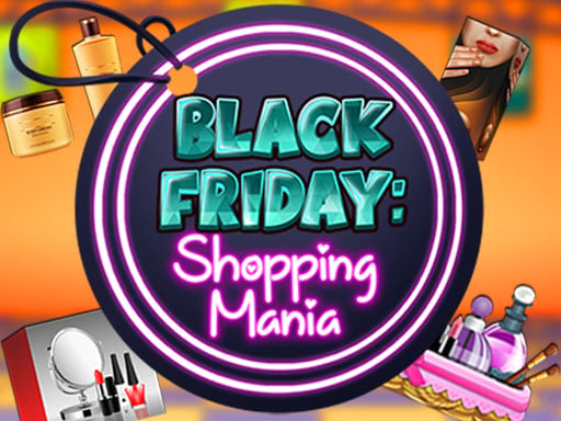 Black Friday: Shopping Mania